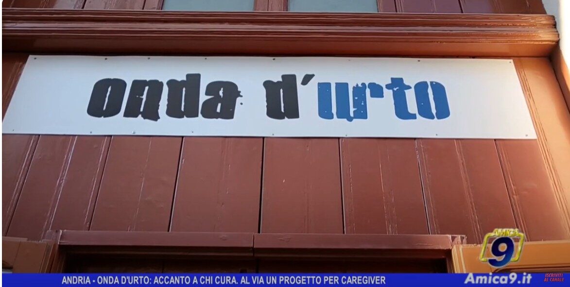 Andria Onda dUrto accanto a chi cura. Al via progetto per caregiver